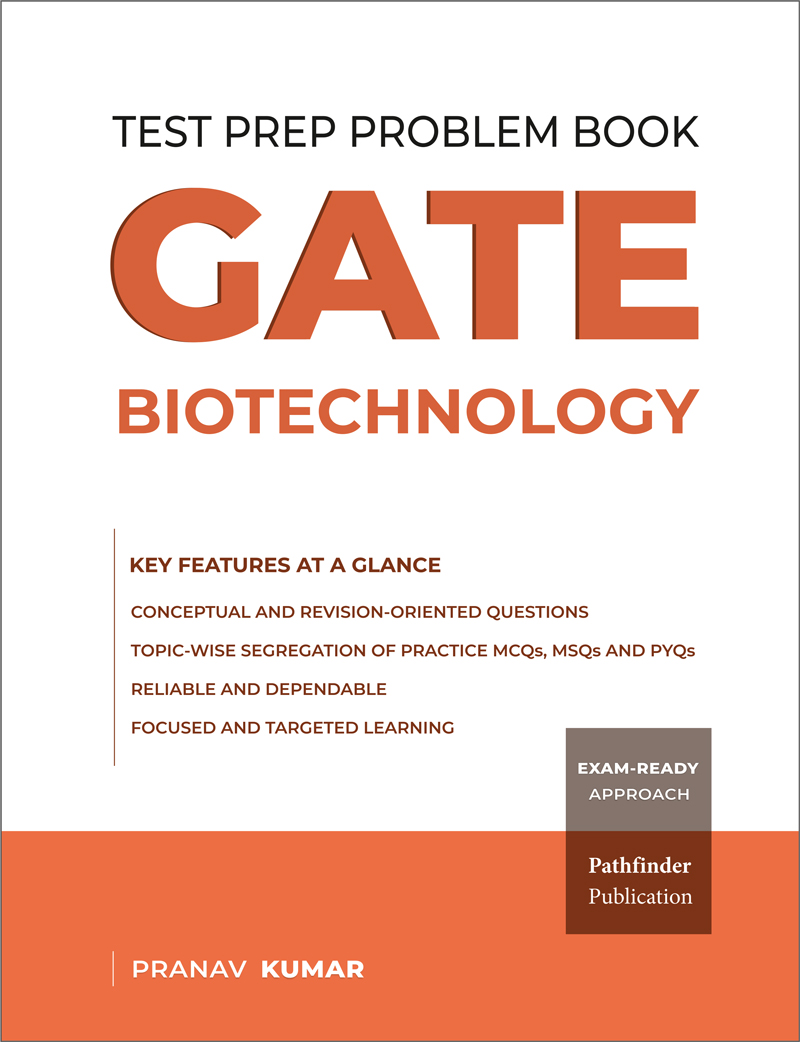 GATE Biotechnology Practice Book – Topic-Wise MCQs, MSQs & PYQs