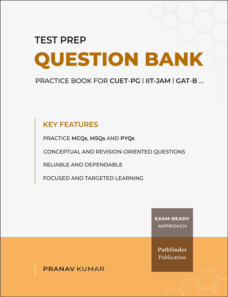 TEST PREP QUESTION BANK PRACTICE MCQs, MSQs and PYQs </br> Topic-wise segregated questions